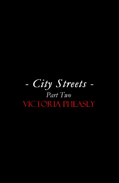 View City Streets - Part Two by Victoria Pheasey