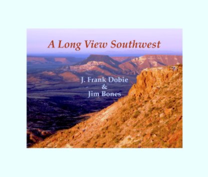 A Long View Southwest (Large Edition) $125.00 book cover