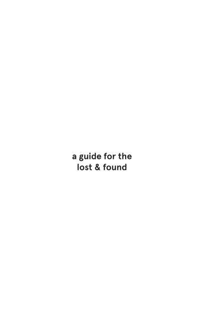 View a guide for the lost and found by bárbara abbês