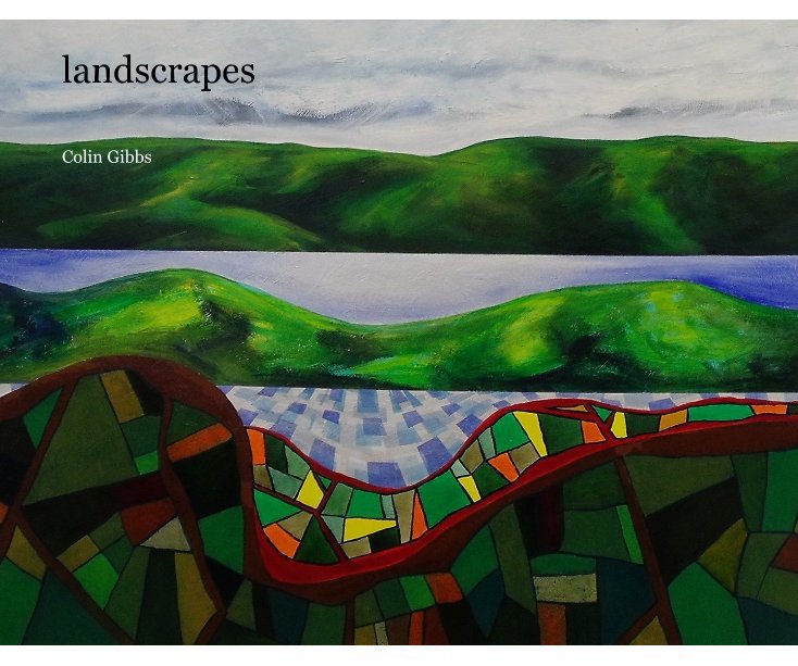 View landscrapes by Colin Gibbs