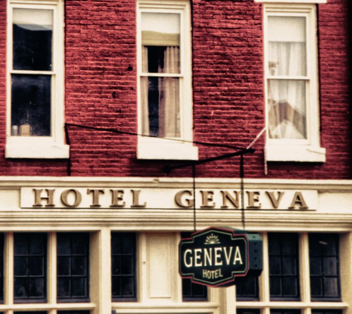 Hotel Geneva nach Brian DeWolf and Geneva History Center anzeigen