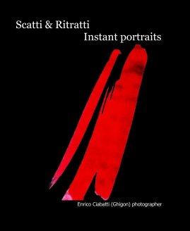 Scatti & Ritratti Instant portraits book cover