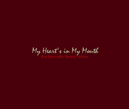My Heart's in My Mouth book cover