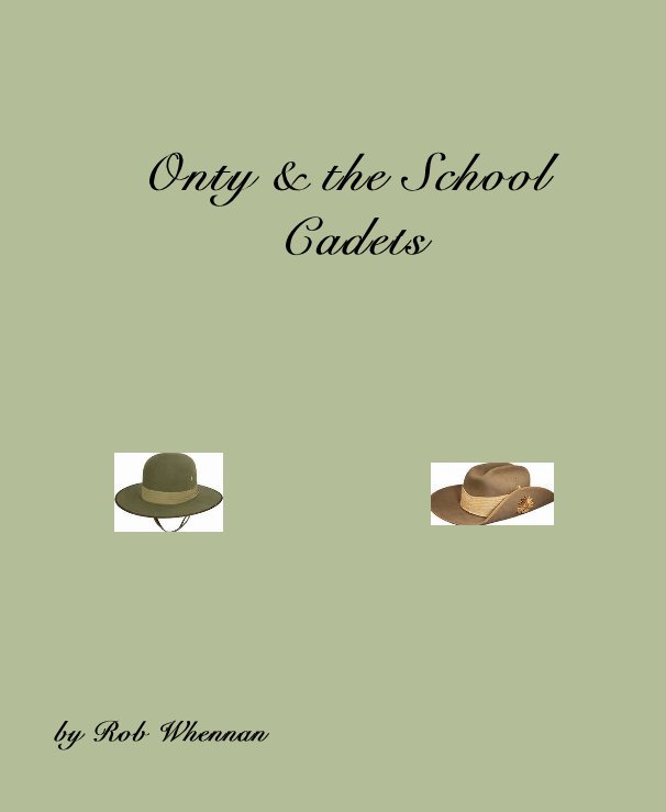 Bekijk Onty & the School Cadets op Rob Whennan
