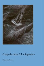 Coup de tabac à La Sapinière book cover