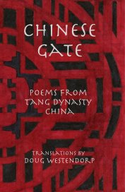 Chinese Gate, Poems from T'ang Dynasty China book cover