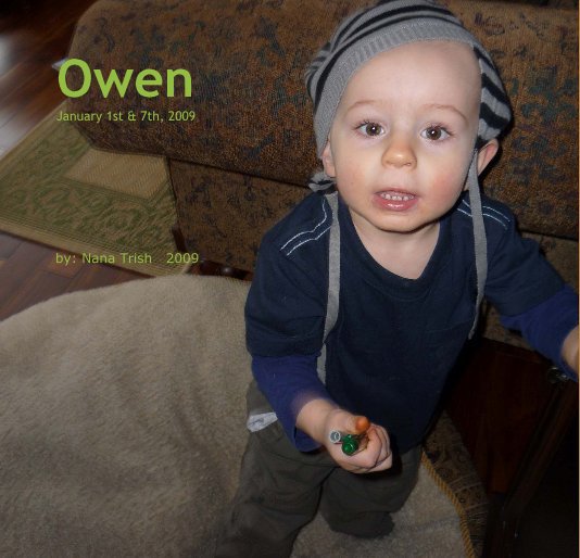Owen January 1st & 7th, 2009 nach by: Nana Trish 2009 anzeigen