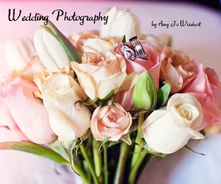 Ver Wedding Photography por Amy Jo Wisehart