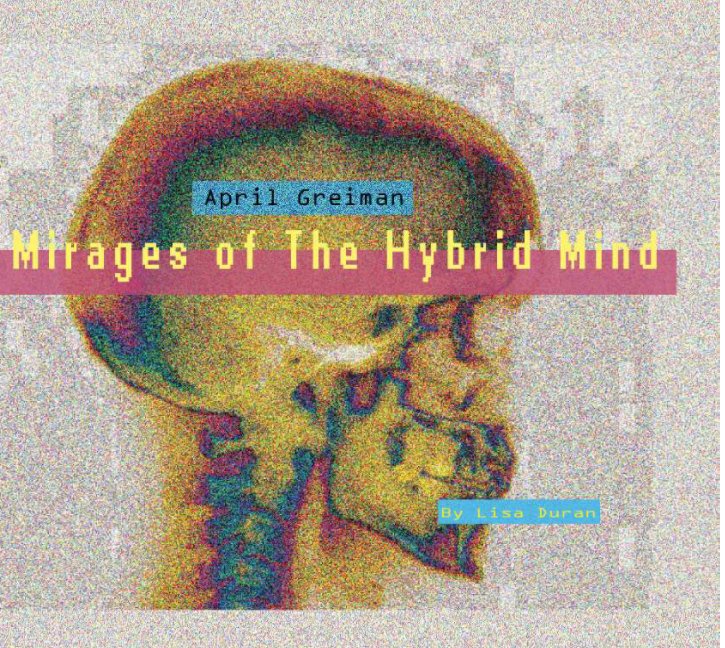 mirages of the hybrid mind nach lisa duran anzeigen