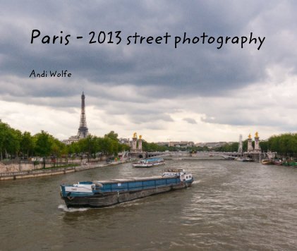 Paris - 2013 street photography book cover