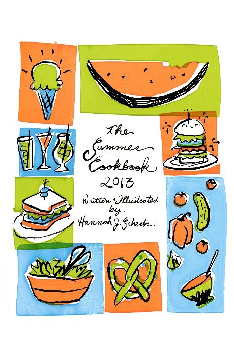 View The Summer Cookbook 2013 by Hannah J. Scherba