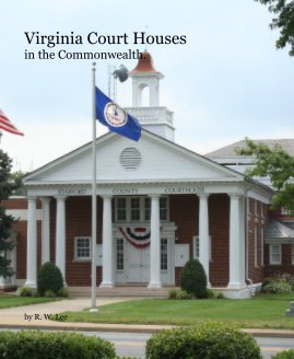 Virginia Court Houses in the Commonwealth. book cover