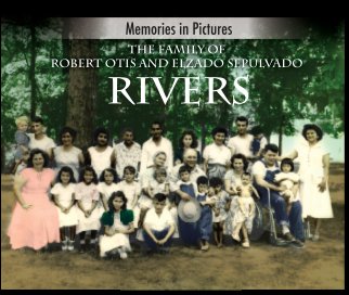 Memories in Pictures: Rivers Family book cover