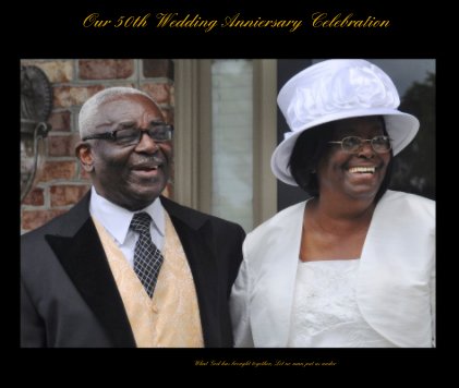 Our 50th Wedding Anniersary Celebration book cover