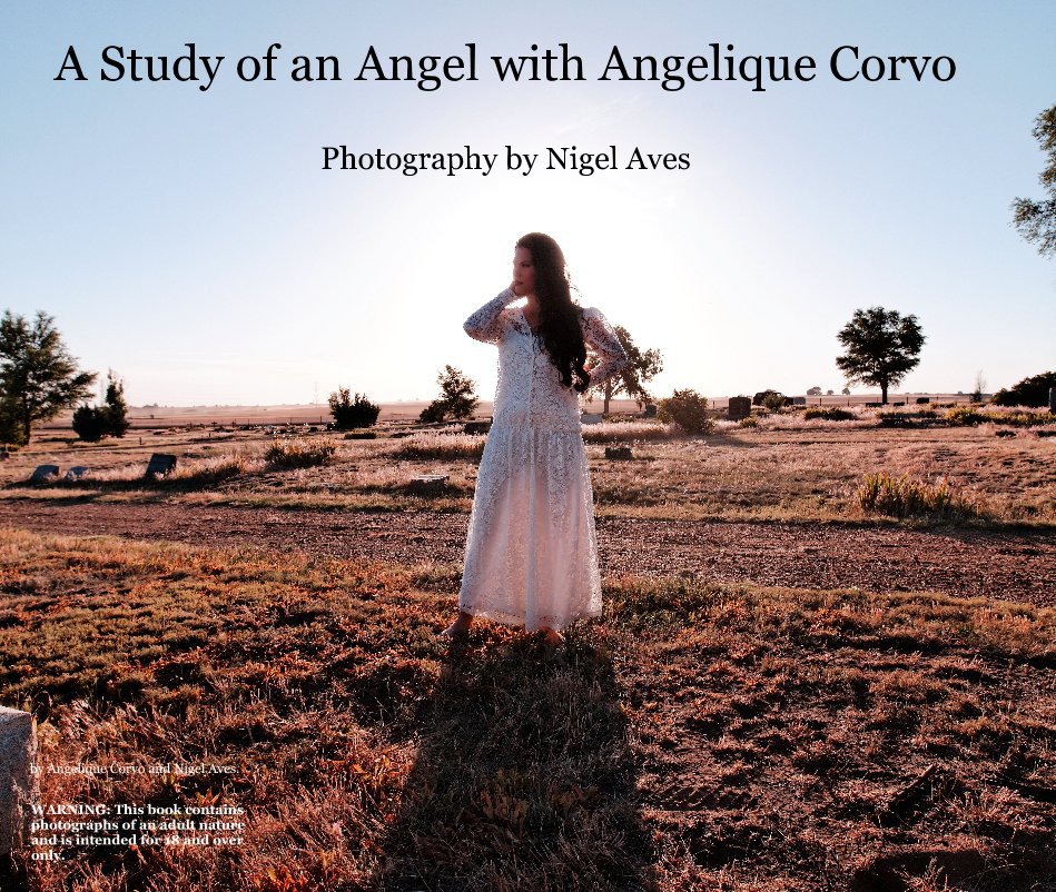 View A Study of an Angel with Angelique Corvo Photography by Nigel Aves by Angelique Corvo & Nigel Aves.