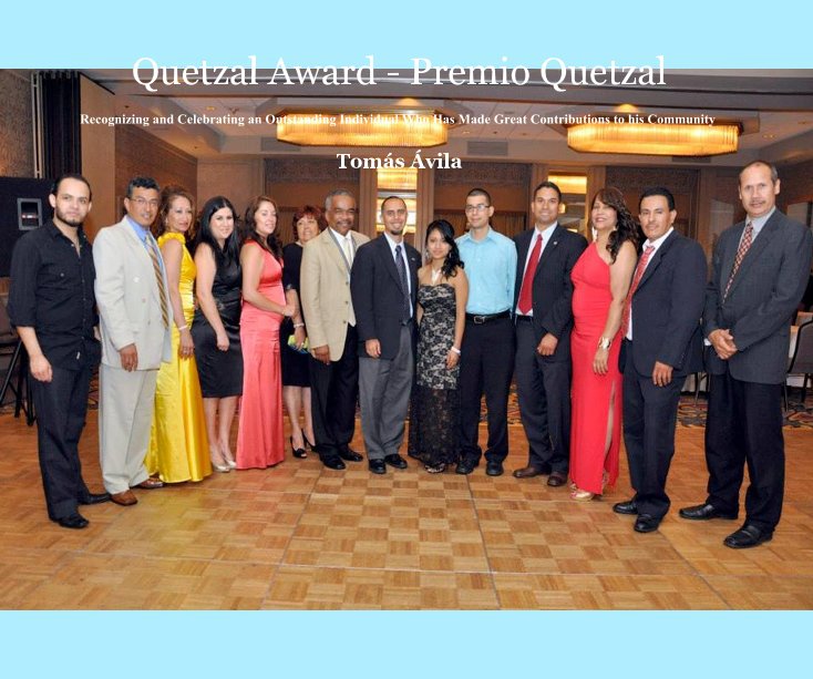 Quetzal Award - Premio Quetzal nach Tomás Ávila anzeigen