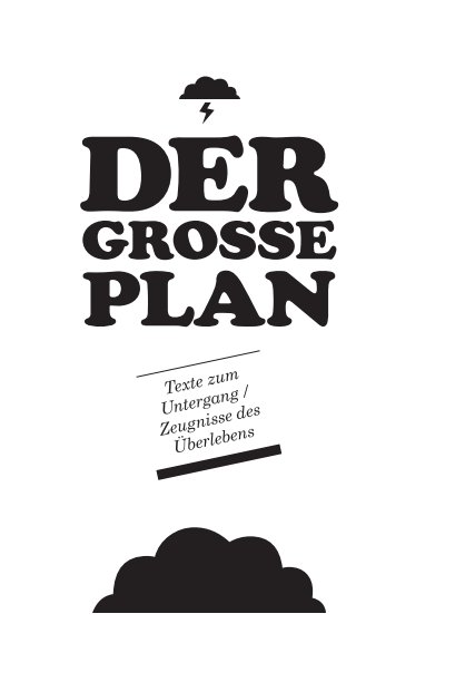 View Der große Plan by TRUE - EDITION 1
