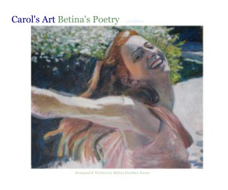 Carol's Art Betina's Poetry book cover
