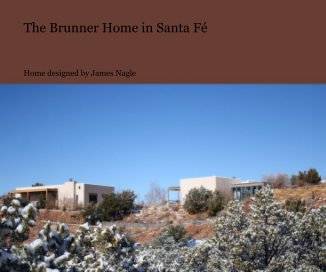 The Brunner Home in Santa FÃ© book cover