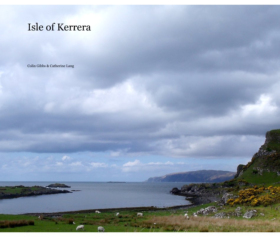 Visualizza Isle of Kerrera di Colin Gibbs & Catherine Lang