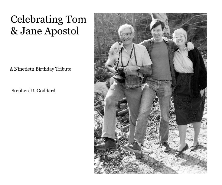 View Celebrating Tom & Jane Apostol by Stephen H. Goddard