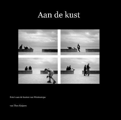 Aan de kust fotografie van Theo Kuipers book cover