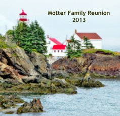 Motter Family Reunion 2013 book cover