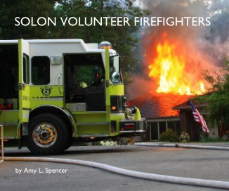 SOLON VOLUNTEER FIREFIGHTERS by Amy L. Spencer book cover