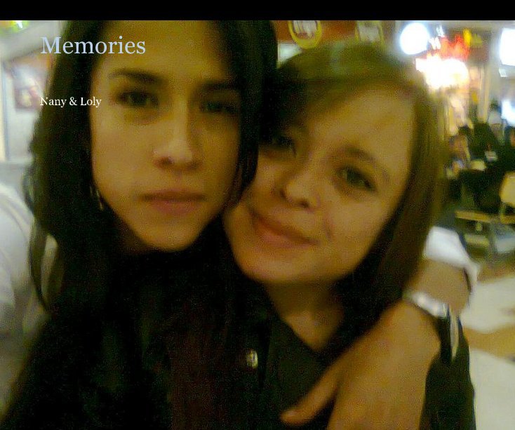 Ver Memories with my wife por Nany & Loly