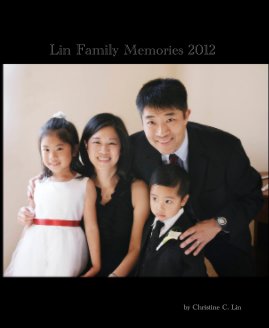 Lin Family Memories 2012 book cover