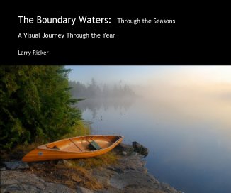The Boundary Waters: Through the Seasons book cover