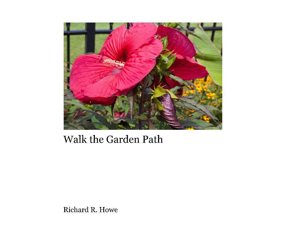 Bekijk Walk the Garden Path op Richard R. Howe
