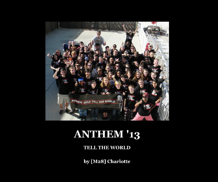 Bekijk ANTHEM '13 op [M28] Charlotte