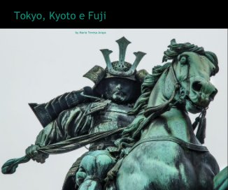 Tokyo, Kyoto e Fuji book cover