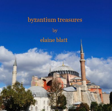byzantium treasures by elaine blatt book cover