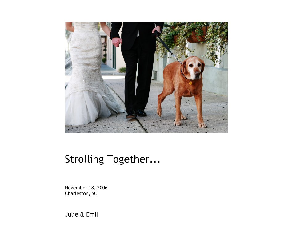 Visualizza Strolling Together... di Julie & Emil