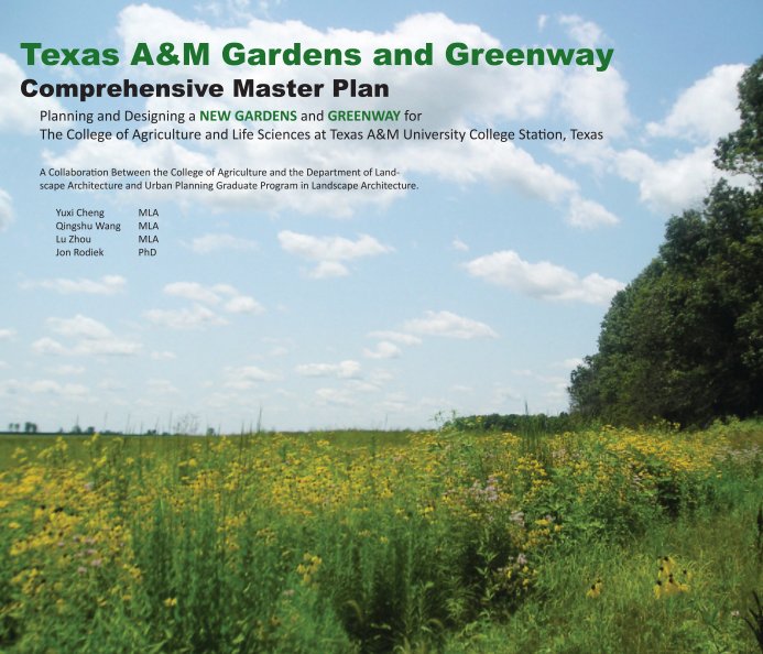 Ver Texas A&M Garden and Greenways por Yuxi Cheng, Qingshu Wang, Lu Zhou, Jon Rodiek