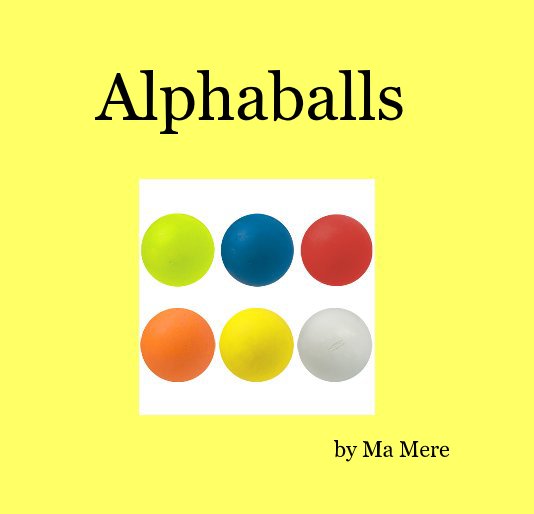 View Alphaballs by Ma Mere