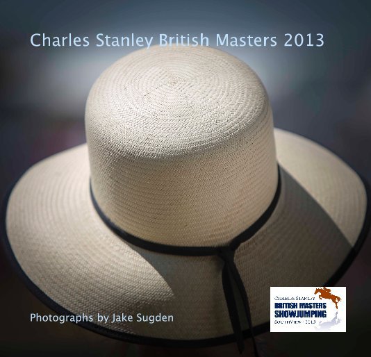 Ver Charles Stanley British Masters 2013 por Photographs by Jake Sugden