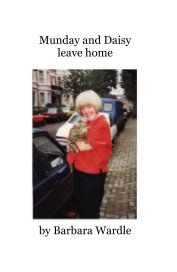 Munday and Daisy leave home book cover