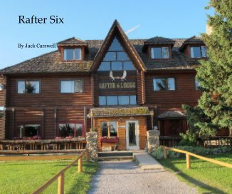 Rafter Six book cover