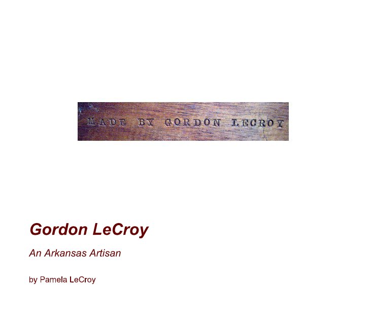 View Gordon LeCroy by Pamela LeCroy
