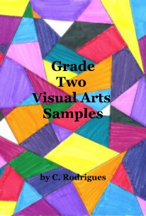Grade Two Visual Arts Samples book cover