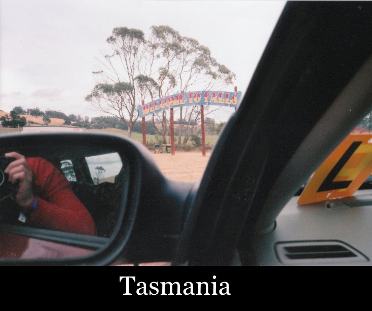 Ver Tasmania por Anthony & Gemma