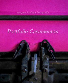 Imagem Paulista Fotografia Portfolio Casamentos book cover