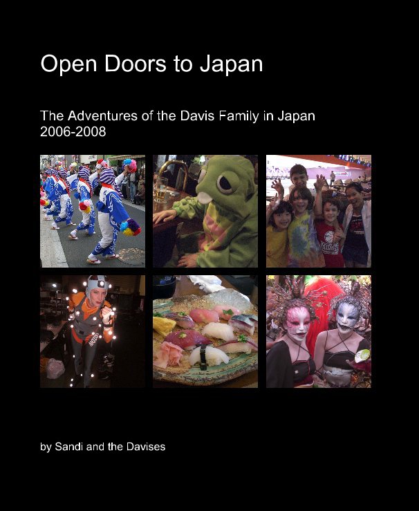 View Open Doors to Japan by Sandi and the Davises
