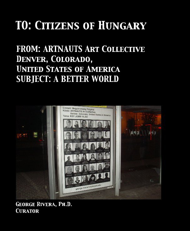 View TO: Citizens of Hungary by George Rivera, Ph.D. Curator