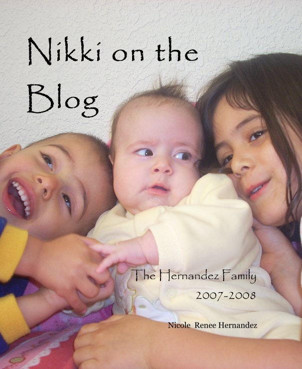 Ver Nikki on the Blog por Nicole Renee Hernandez