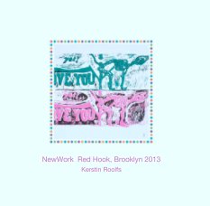 NewWork  Red Hook, Brooklyn 2013 book cover