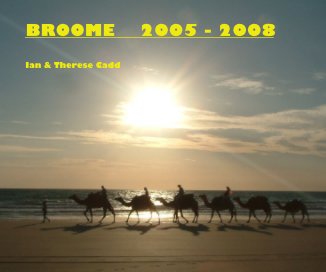 BROOME 2005 - 2008 book cover